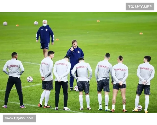 奥林匹亚科斯成功的七个关键秘诀解密打造顶尖球队的制胜之道